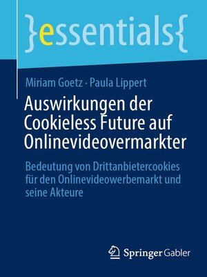 cover image of Auswirkungen der Cookieless Future auf Onlinevideovermarkter